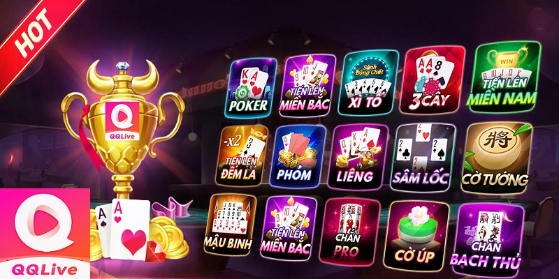 game đánh bài online QQLive