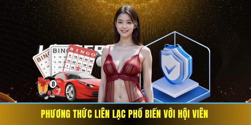 Phương thức liên lạc phổ biến với hội viên