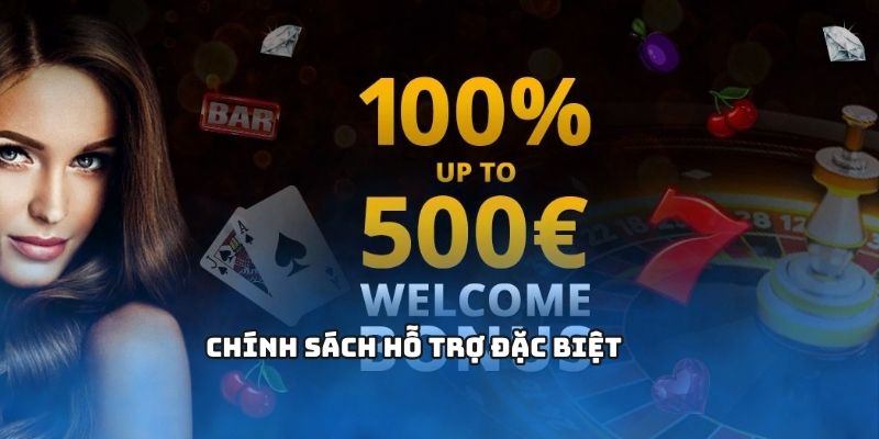 Chính sách hỗ trợ đặc biệt