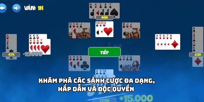Khám phá các sảnh cược đa dạng, hấp dẫn và độc quyền