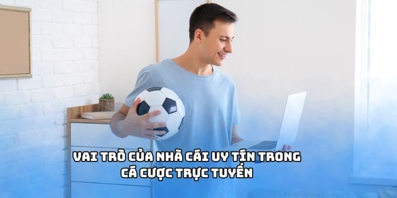 Những điều cần biết về nhà cái