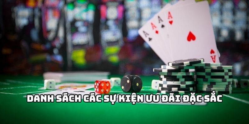 Danh sách các sự kiện ưu đãi đặc sắc