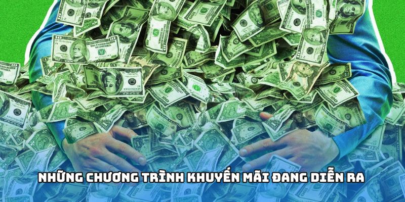 Những chương trình khuyến mãi đang diễn ra