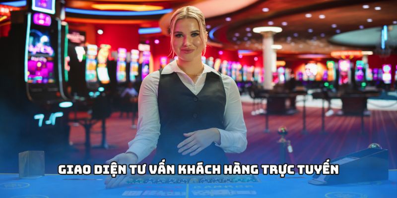 Giao diện tư vấn khách hàng trực tuyến