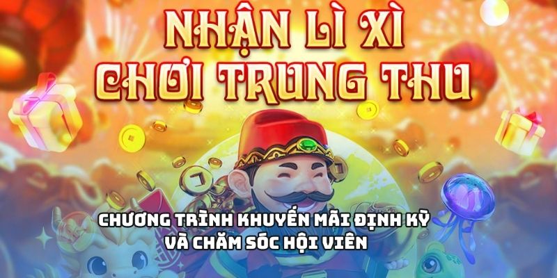 Chương trình khuyến mãi định kỳ và chăm sóc hội viên