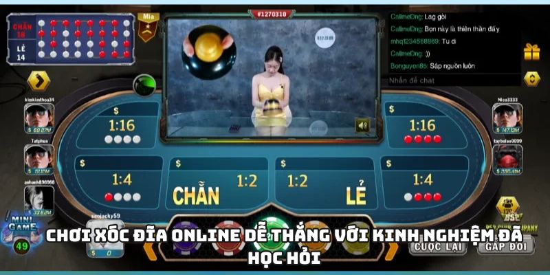 Chơi Xóc đĩa online dễ thắng với kinh nghiệm đã học hỏi