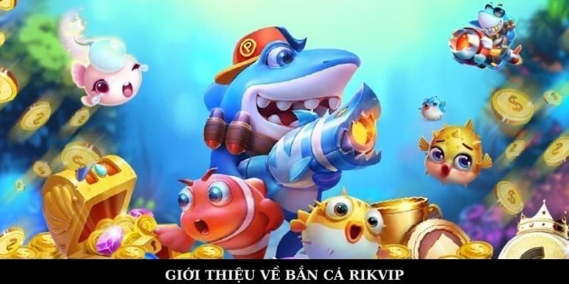 Cách tính điểm và đổi thưởng trong game bắn cá Rikvip