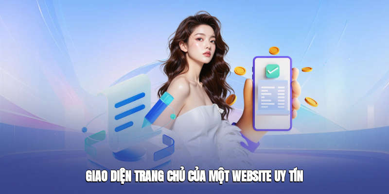 Giao diện trang chủ của một website uy tín